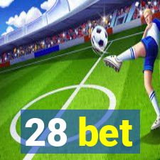 28 bet